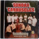 La Sonora Carruseles - Salsa Pa Bacanes